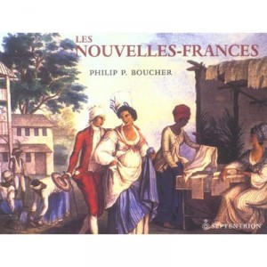 Les Nouvelles-frances - Philip P. Boucher