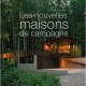 Les Nouvelles Maisons De Campagne - Dominic Bradbury