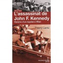 L'assassinat De John F. Kennedy , Histoire D'un Mystere D'etat - Thierry Lentz