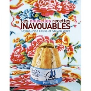 Les Nouvelles Recettes Inavouables - Seymourina Cruse , Steven Ware