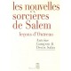 Les Nouvelles Sorcieres De Salem , Lecons D'outreau - Denis Salas , Antoine Garapon