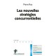 Les Nouvelles Strategies Concurrentielles - Pierre Royer