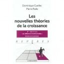 Les Nouvelles Theories De La Croissance - Dominique Guellec , Pierre Ralle