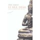 Le Seul Desir , Dans La Nudite Des Tantras - Eric Baret