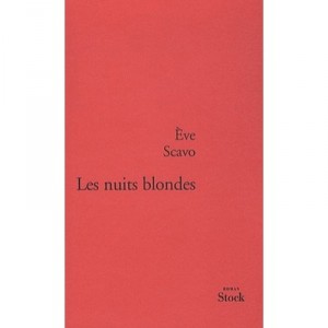 Les Nuits Blondes - E Scavo