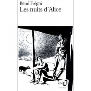 Les Nuits D'alice - Rene Fregni