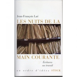 Les Nuits De La Main Courante - Jean-francois Lae