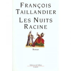 Les Nuits Racine - Francois Taillandier
