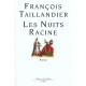 Les Nuits Racine - Francois Taillandier