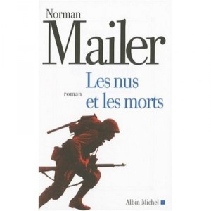 Les Nus Et Les Morts - Norman Mailer