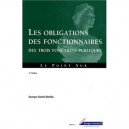 Obligations Des Fonctionnaires Des 3 Fonctions Publiques - Georges-daniel Marillia