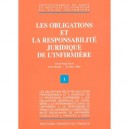 Les Obligations Et La Responsabilite Juridique De L'infirmiere - Collectif