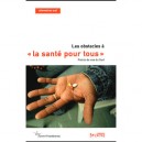 Les Obstacles A La Sante Pour Tous - Collectif