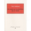 Essais Sur Le Socialisme - Tony Andreani