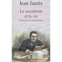 Le Socialisme Et La Vie , Idealisme Et Materialisme - Jean Jaures