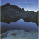 La Ou Le Chemin S'arrete - Samuel Gerard