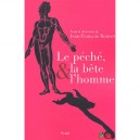 Le Peche , La Bete Et L'homme - J-f Bouvet