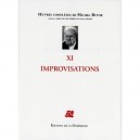 Oeuvres Completes T.11 , Improvisations - Michel Butor