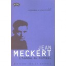 Les Oeuvres De Jean Meckert T.3 , L'homme Au Marteau - Jean Meckert