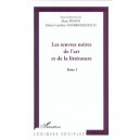 Les Oeuvres Noires De L'art Et De La Litterature T.1 - Alain Pessin , Marie-caroline Vanbremeersch