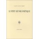 Le Petit Oeuvre Poetique - Claude Louis-combet