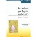 Les Offres Publiques En Bourse , Aspects Juridiques - J-j Daigre
