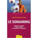 Le Sohaming , Exercices Pratiques Pour La Sante - Halfon