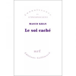 Le Soi Cache - Khan Masud