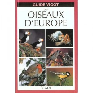Les Oiseaux D'europe - Chris Kightley , Steve Madge , Dave Nurney