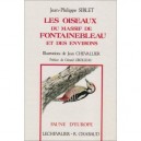 Les Oiseaux Du Massif De Fontainebleau Et - Siblet