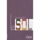 Le Sol - P. Stengel , L. Bruckler , J. Balesdent
