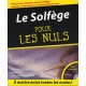 Le Solfege Pour Les Nuls - M Pilhofer