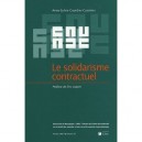 Le Solidarisme Contractuel - Anne-sylvie Courdier-cuisinier