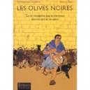 Les Olives Noires T.3 , Tu Ne Mangeras Pas Le Chevreau Dans Le Lait De Sa Mere - Emmanuel Guibert , Joann Sfar