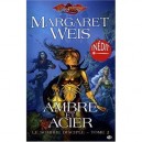 Le Sombre Disciple T.2 , Ambre Et Cendres - Margaret Weis