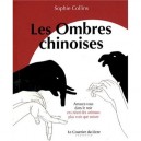 Les Ombres Chinoises , Amusez-vous Dans Le Noir - Collins
