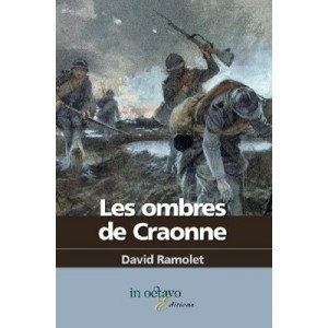 Les Ombres De Craonne - David Ramolet