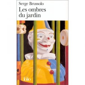 Les Ombres Du Jardin - Serge Brussolo