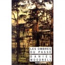 Les Ombres Du Passe - Daniel Woodrell