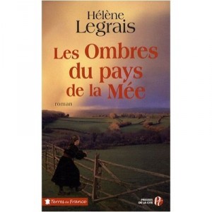 Les Ombres Du Pays De La Mee - Helene Legrais