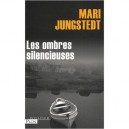 Les Ombres Silencieuses - Mari Jungstedt