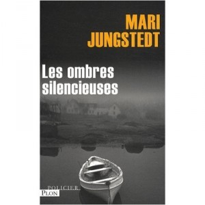 Les Ombres Silencieuses - Mari Jungstedt