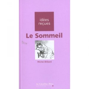 Le Sommeil - Michel Billiard