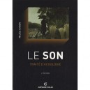 Le Son , Traite D'acoulogie (2e Edition) - Michel Chion