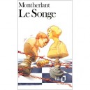 Le Songe - Henry De Montherlant