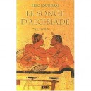Le Songe D'alcibiade - Eric Jourdan