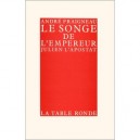 Le Songe De L'empereur - Andre Fraigneau