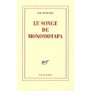 Le Songe De Monomotapa - Jean-bertrand Pontalis