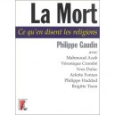 La Mort - Philippe Gaudin , Mahmoud Azab , Veronique Crombe , Yves Dulac , Arlette Fontan , Philippe Haddad