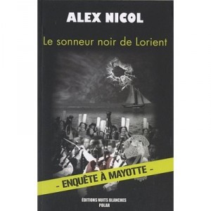 Le Sonneur Noir De Lorient - Alex Nicol